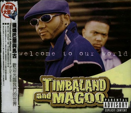 歡迎光臨我們的世界／WELCOME TO OUR WORLD > 提姆巴蘭與馬古／TIMBALAND & MAGOO > 佳佳唱片行