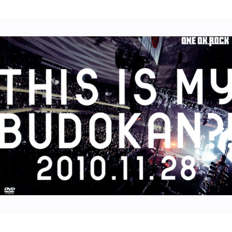【新品未開封】ワンオクTHIS IS MY BUDOKAN 2010.11.28 ONE OK ROCK THIS IS MY BUDOKAN?! 2010.11.28 DVD > ONE OK