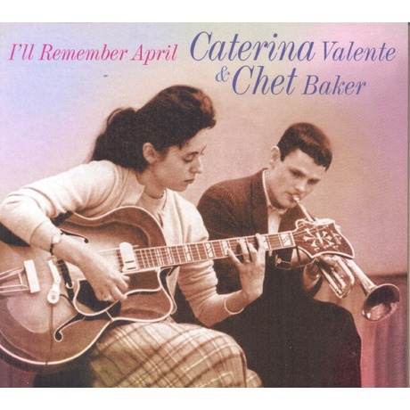 浪漫之約於我們四月的回憶／I'LL REMEMBER APRIL > CATERINA VALENTE, CHET BAKER > 佳佳唱片行