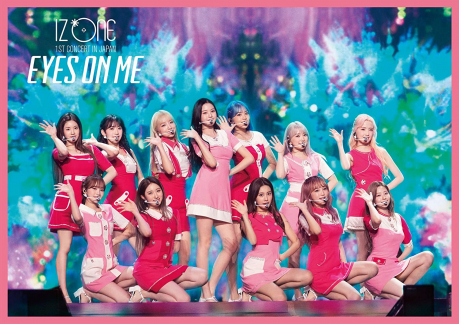 IZ*ONE 1ST CONCERT IN JAPAN [EYES ON ME] TOUR FINAL -Saitama Super