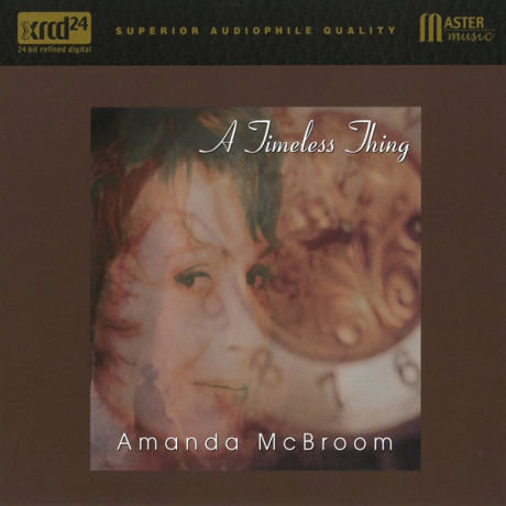 A Timeless Thing (XRCD24) > 阿曼達／AMANDA MCBROOM > 佳佳唱片行