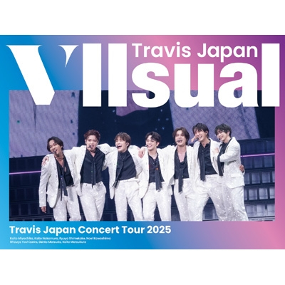 Travis Japan Concert Tour 2025 VIIsual【完全生産限定盤