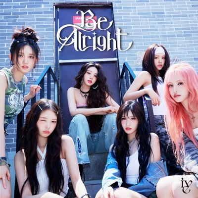 Be Alright【通常盤】 > IVE／아이브 > 佳佳唱片行